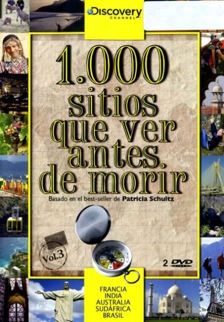 V3 1 - 1.000 sitios que ver antes de morir Vol. 3 [Discovery Channel] (2009) [DVD9 + DVD 5]